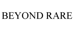 BEYOND RARE trademark