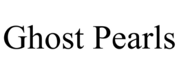 GHOST PEARLS trademark