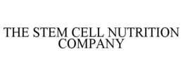 THE STEM CELL NUTRITION COMPANY trademark