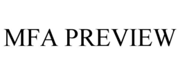MFA PREVIEW trademark