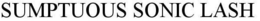 SUMPTUOUS SONIC LASH trademark