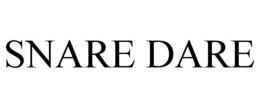 SNARE DARE trademark