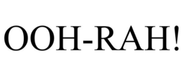 OOH-RAH! trademark