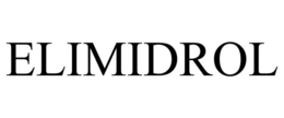 ELIMIDROL trademark