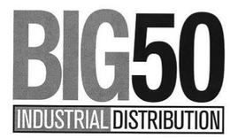 BIG 50 INDUSTRIAL DISTRIBUTION trademark