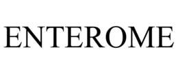 ENTEROME trademark