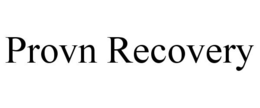 PROVN RECOVERY trademark