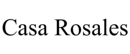 CASA ROSALES trademark