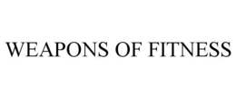 WEAPONS OF FITNESS trademark