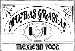 MUCHAS GRACIAS MEXICAN FOOD trademark