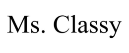 MS. CLASSY trademark
