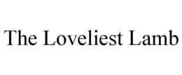 THE LOVELIEST LAMB trademark