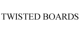 TWISTED BOARDS trademark