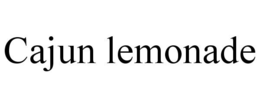 CAJUN LEMONADE trademark
