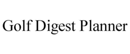 GOLF DIGEST PLANNER trademark