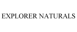 EXPLORER NATURALS trademark