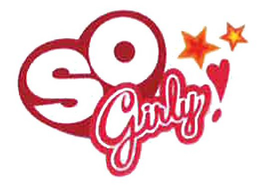 SO GIRLY! trademark