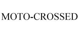 MOTO-CROSSED trademark
