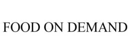 FOOD ON DEMAND trademark
