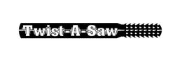TWIST-A-SAW trademark