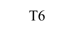 T6 trademark