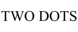 TWO DOTS trademark