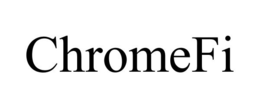 CHROMEFI trademark