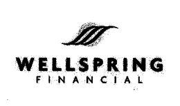 WELLSPRING FINANCIAL trademark