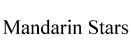 MANDARIN STARS trademark