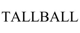 TALLBALL trademark