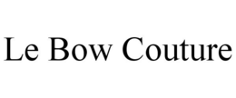 LE BOW COUTURE trademark