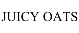JUICY OATS trademark