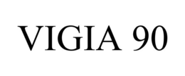 VIGIA 90 trademark