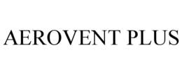 AEROVENT PLUS trademark