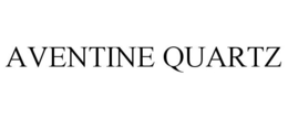 AVENTINE QUARTZ trademark