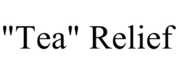 "TEA" RELIEF trademark
