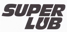 SUPER LUB trademark