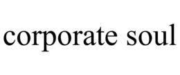CORPORATE SOUL trademark