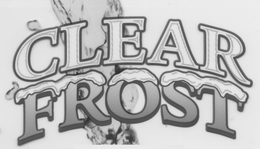 CLEAR FROST trademark
