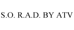 S.O. R.A.D. BY ATV trademark