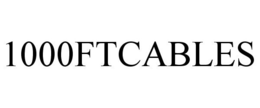 1000FTCABLES trademark