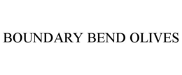 BOUNDARY BEND OLIVES trademark
