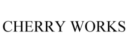 CHERRY WORKS trademark