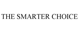 THE SMARTER CHOICE trademark