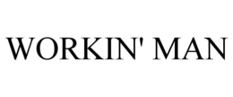 WORKIN' MAN trademark