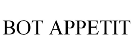 BOT APPETIT trademark