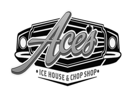 ACES ICE HOUSE & CHOP SHOP trademark