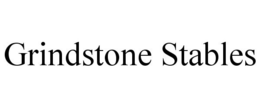 GRINDSTONE STABLES trademark