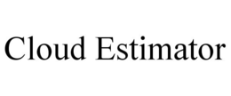 CLOUD ESTIMATOR trademark