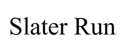 SLATER RUN trademark